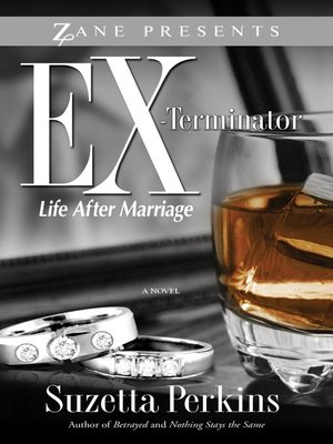 cover image of Ex-Terminator: Life After Marriage